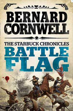 Cornwell, B: Battle Flag