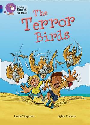 BIG CAT PROGRESS - TERROR BIRD de Linda Chapman