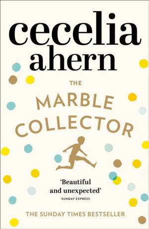 The Marble Collector de Cecelia Ahern