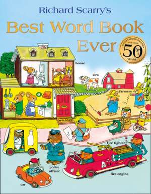 Best Word Book Ever de Richard Scarry