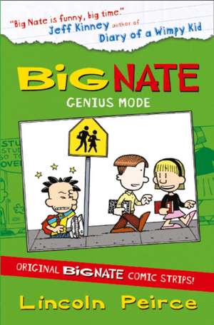 Big Nate Compilation 3: Genius Mode de Lincoln Peirce