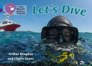 Let's Dive de Arthur Kingdon