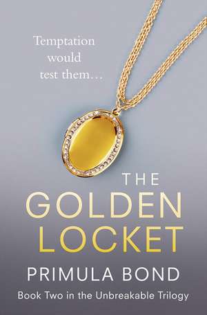 The Golden Locket: An Irreverent History of the F-Word de Primula Bond