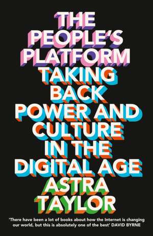 The People's Platform de Astra Taylor