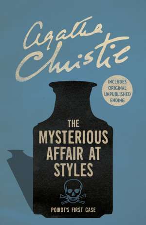 The Mysterious Affair at Styles de Agatha Christie