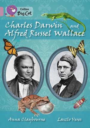 Charles Darwin and Alfred Russel Wallace: Teacher's Guide 3 de Anna Claybourne