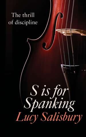 S Is for Spanking de Lucy Salisbury