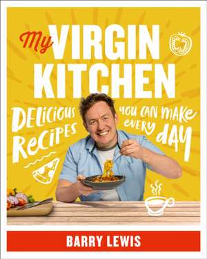 My Virgin Kitchen de Barry Lewis