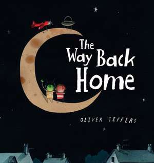 WAY BACK HOME BRD de Oliver Jeffers