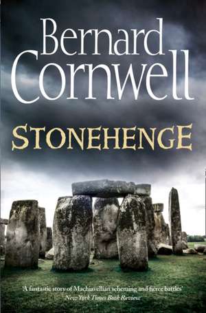 Stonehenge de Bernard Cornwell