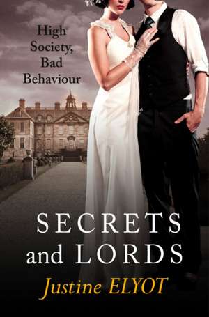 Secrets and Lords de Justine Elyot