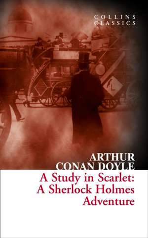 A Study in Scarlet de Arthur Conan Doyle