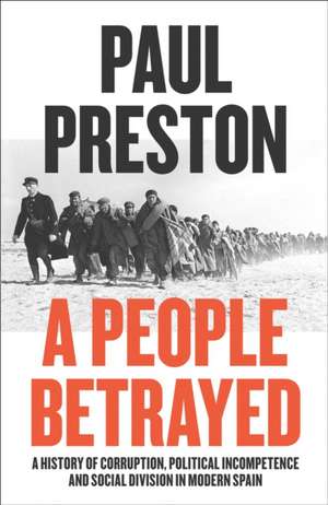 A People Betrayed de Paul Preston