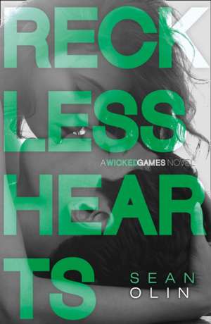 Reckless Hearts de Sean Olin