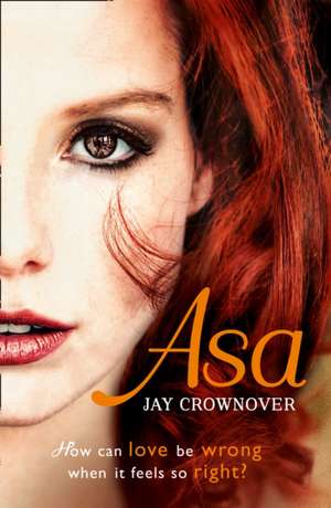 Asa de Jay Crownover