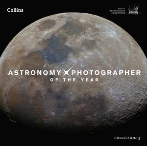 Royal Observatory Greenwich: Astronomy Photographer of the Y de Collins Astronomy