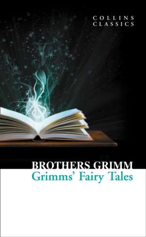 Grimms' Fairy Tales de Jacob Grimm