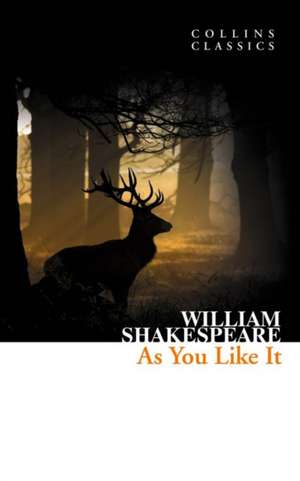 CLASSICS AS YOU LIKE IT de William Shakespeare
