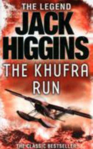 The Khufra Run de Jack Higgins