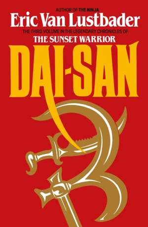 Dai-San de Eric Lustbader
