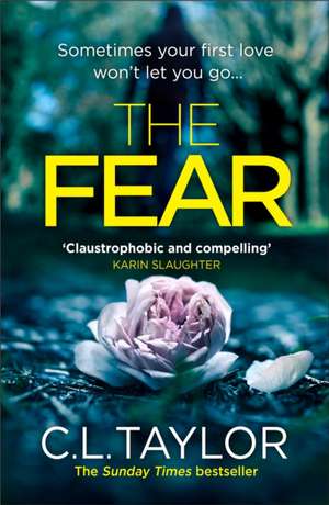 The Fear de C. L. Taylor