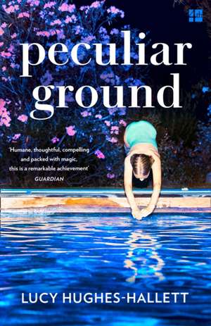 Hughes-Hallett, L: Peculiar Ground de Lucy Hughes-Hallett