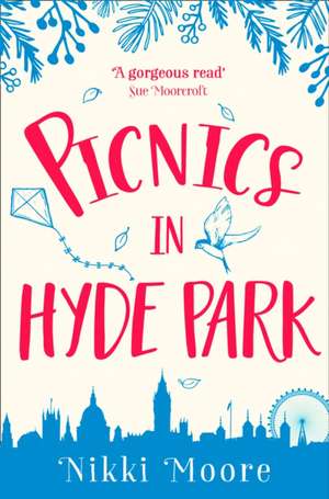 Picnics in Hyde Park de Nikki Moore