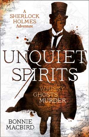 UNQUIET SPIRITS_PB de Bonnie Macbird