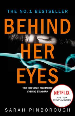 Behind Her Eyes de Sarah Pinborough