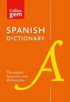 Spanish Gem Dictionary de Collins Dictionaries