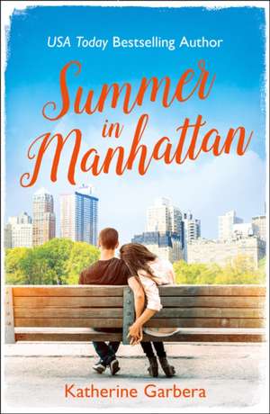 Summer in Manhattan de Katherine Garbera