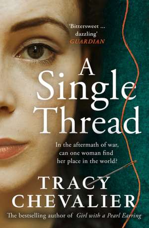 SINGLE THREAD PB de Tracy Chevalier