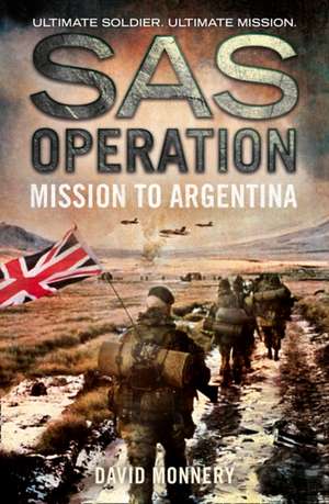 Mission to Argentina de David Monnery