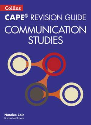 Cape Communication Studies Revision Guide de Natalee Cole