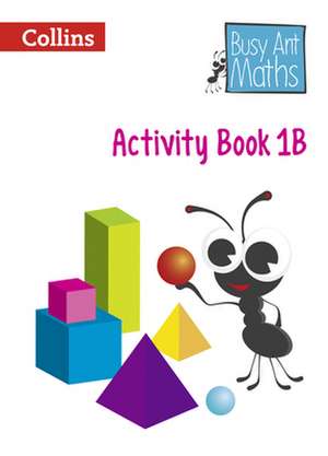 Busy Ant Maths European Edition - Activity Book 1b: An Authoritative Guide to English Usage de Collins UK