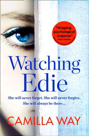 Way, C: Watching Edie de Camilla Way