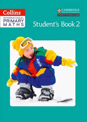 Collins International Primary Maths - Student's Book 2 de Peter Clarke