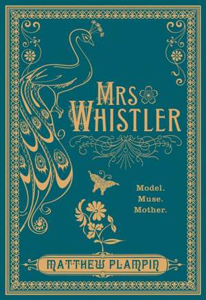 Mrs Whistler de Matthew Plampin