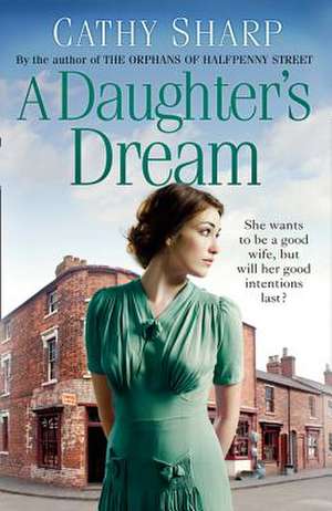 A Daughter's Dream de Cathy Sharp