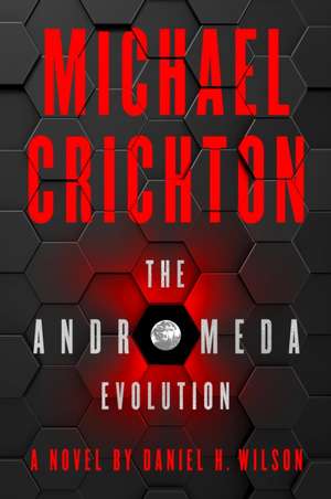 ANDROMEDA EVOLUTION PB de Michael Crichton