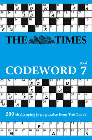 The Times Codeword Book 7 de The Times Mind Games