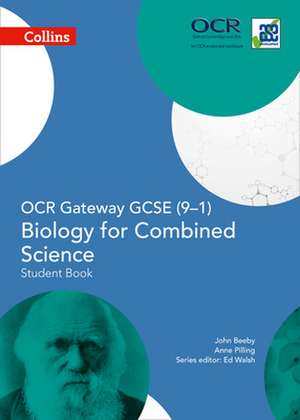 Collins GCSE Science - OCR Gateway GCSE (9-1) Biology for Combined Science de Anne Pilling