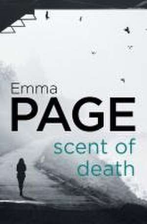 Scent of Death de Emma Page