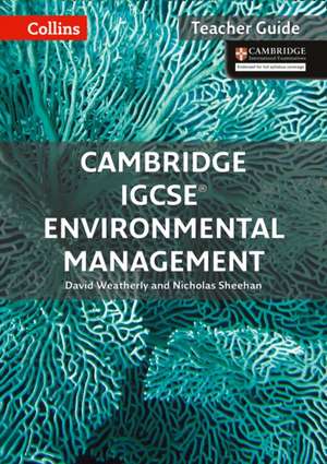 Cambridge Igcse(r) Environmental Management: Teacher Guide de Collins Uk