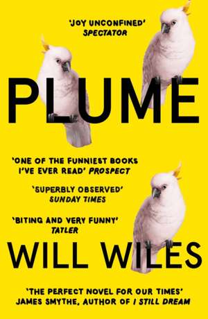 Plume de Will Wiles