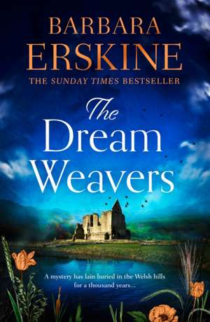 The Dream Weavers de Barbara Erskine