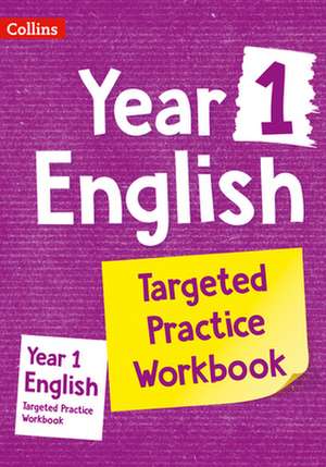 Collins Ks1 Revision and Practice - New Curriculum - Year 1 English Targeted Practice Workbook de Collins UK