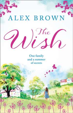 The Wish de Alex Brown