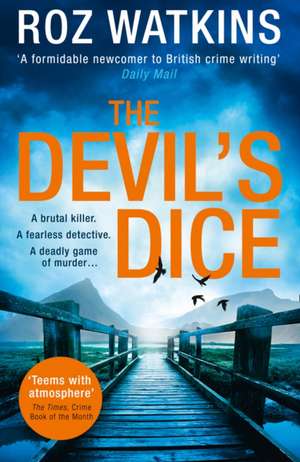 The Devil's Dice de Roz Watkins