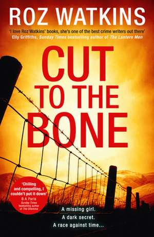 Cut to the Bone de Roz Watkins